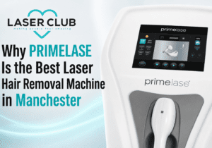 Why PRIMELASE Is the Best Laser Hair Removal Machine in Manchester